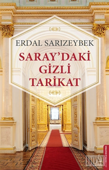 Saray’daki Gizli Tarikat